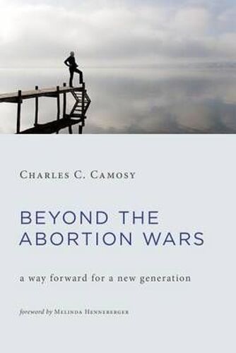 Beyond The Abortion Wars
