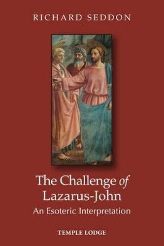 The Challenge Of Lazarus-John