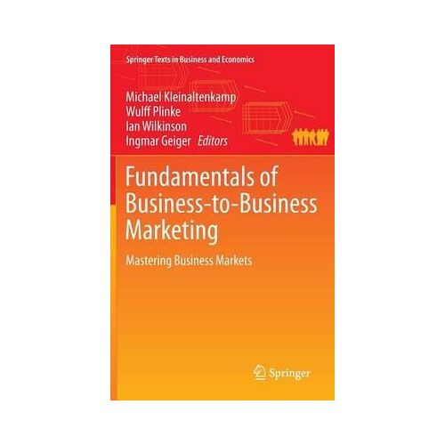 Fundamentals Of Business-To-Business Marketing