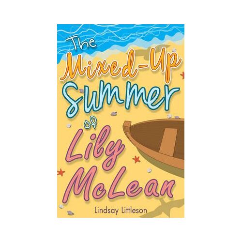 The Mixed-Up Summer Of Lily Mclean