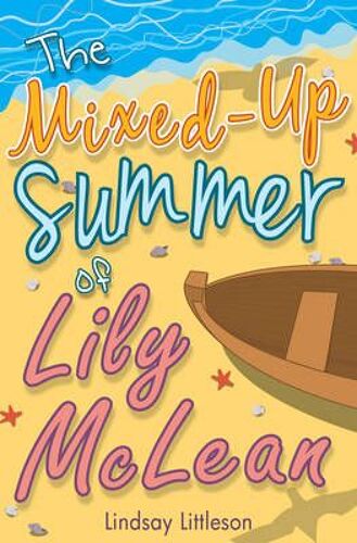 The Mixed-Up Summer Of Lily Mclean