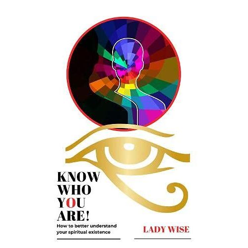 Know Who You Are!