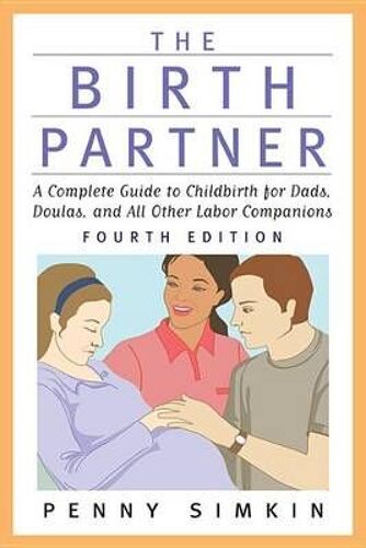 The Birth Partner - Revised 4th Edition