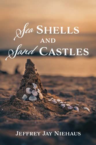 Sea Shells And Sand Castles