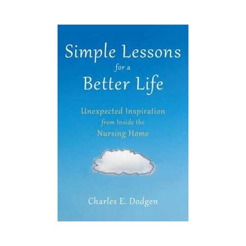 Simple Lessons For A Better Life