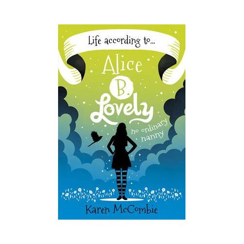 Life According To... Alice B. Lovely