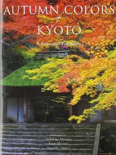 Autumn Colors Of Kyoto