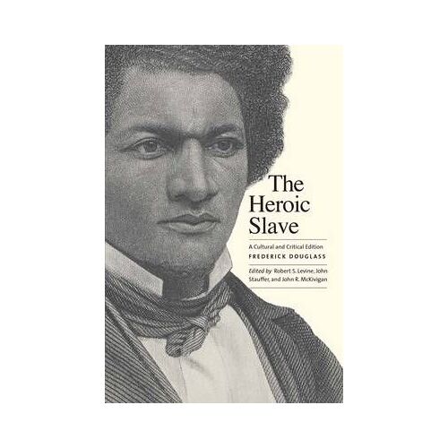 The Heroic Slave