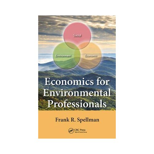 Economics For Environmental Professionals
