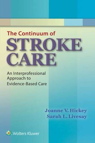 Continuum Of Stroke Care