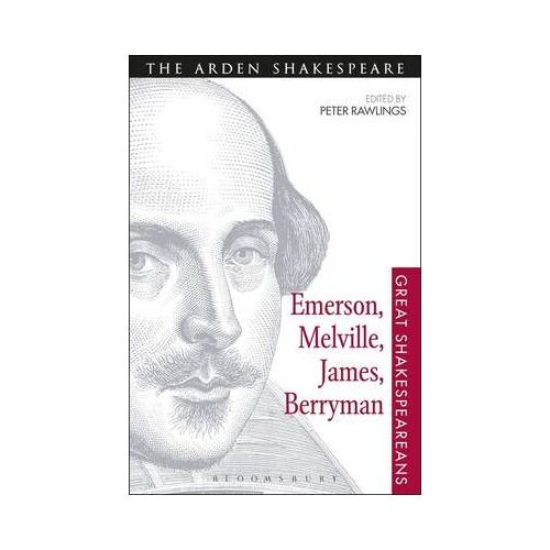 Emerson, Melville, James, Berryman