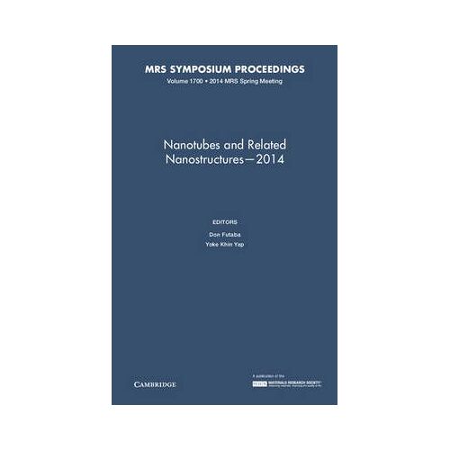 Nanotubes And Related Nanostructures 2014: Volume 1700