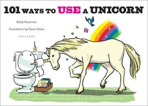 101 Ways To Use A Unicorn