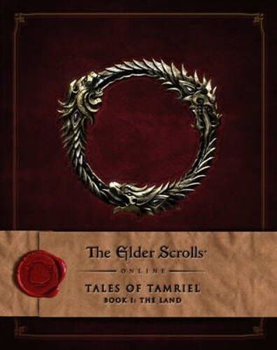 The Elder Scrolls Online: Tales Of Tamriel, Book I: The Land