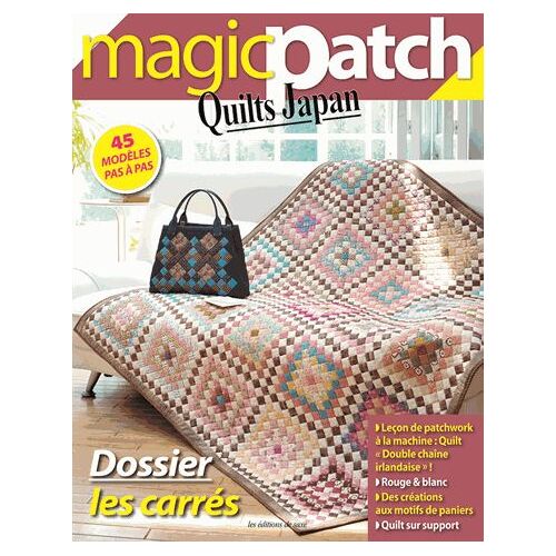 Magic Patch Quilts Japan N° 3 - Dossier : Les Carrés