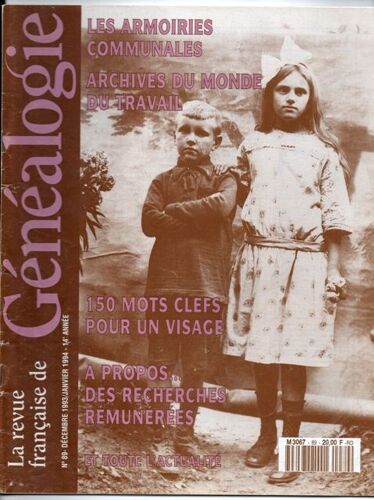 La Revue Française De Généalogie  N° 89 : Les Armoiries Communales - Archives Du Monde Du Travail