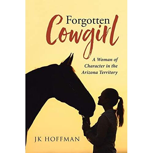 Forgotten Cowgirl