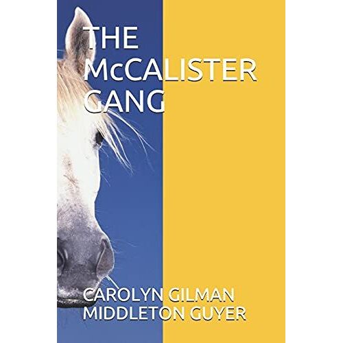 The Mccalister Gang