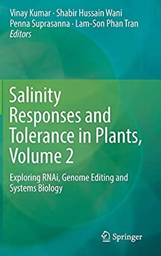 Salinity Responses And Tolerance In Plants, Volume 2