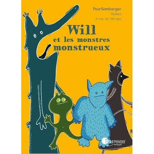 Will Et Les Monstres Monstrueux