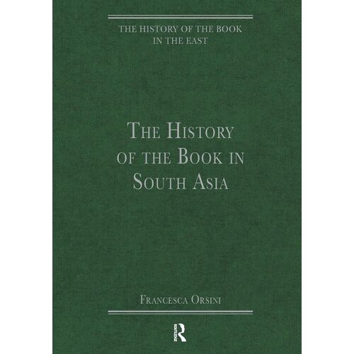 The History Of The Book In South Asia