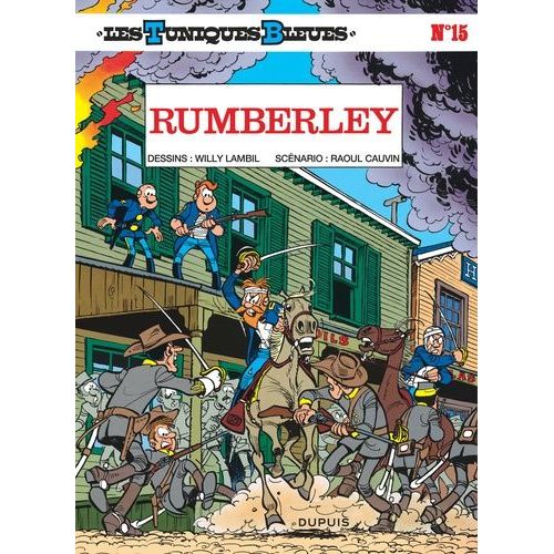 Les Tuniques Bleues - Tome 15 - Rumberley