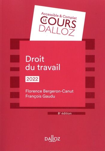 Droit Du Travail - Cours Dalloz 2022