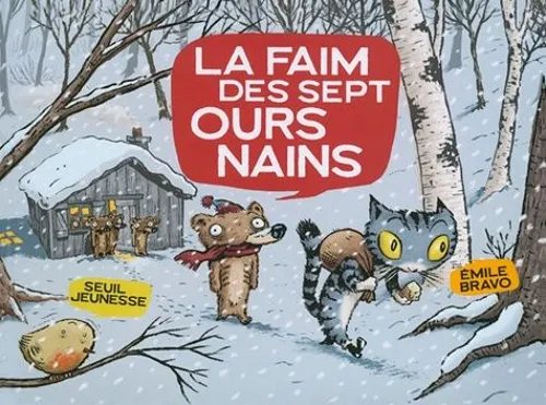 Les Ours Nains - La Faim Des Sept Ours Nains