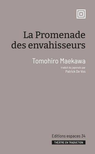 La Promenade Des Envahisseurs