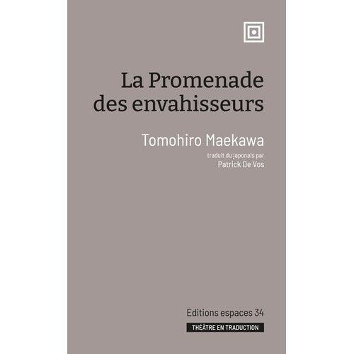 La Promenade Des Envahisseurs