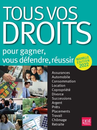Tous Vos Droits - Pour Gagner, Vous Défendre, Réussir