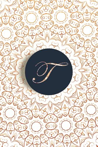 T: Gold Monogram Initial Letter T Mandala Notebook Journal For Women, Girls And School Wide Rule - Journal Gift, 110 Pages, 6x9, Soft Cover