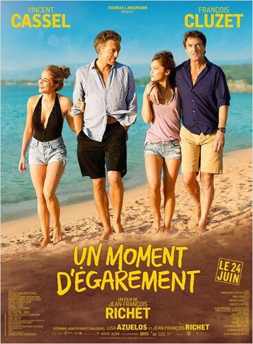Un Moment D'égarement -Véritable Affiche De Cinéma Pliée -Format 120x160 Cm - De Jean-François Richet Avec  Vincent Cassel, François Cluzet, Lola Le Lann, Alice Isaaz - 2015 