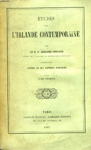 Etudes Sur L'irlande Contemporaine, 2 Tomes