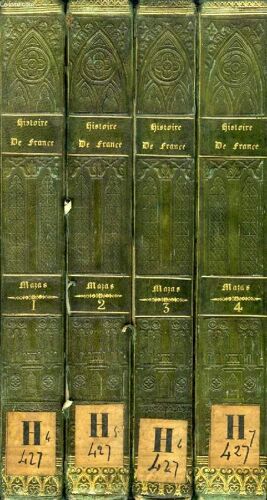 Nouveau Cours D'histoire De France, 4 Tomes (Complet), Depuis Les Temps Les Plus Recules De La Gaule Jusqu'au Regne D'henri Iv