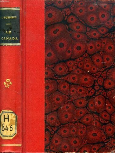 Le Canada Sous La Domination Francaise (D'après Les Archives De La Marine Et De La Guerre)