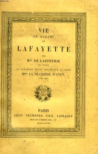 Vie De Madame De Lafayette