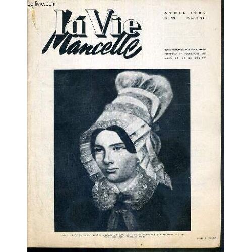 La Vie Mancelle - N°25 -  Avril 1962