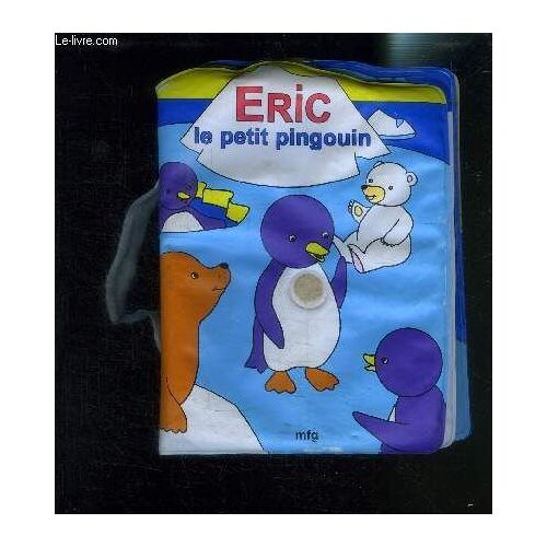 Eric Le Petit Pingouin