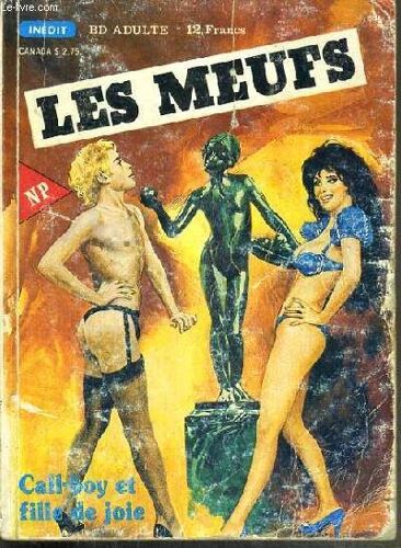 Call-Boy Et Fille De Joie + Tapin Itinerant / Collection Les Meufs N°14.