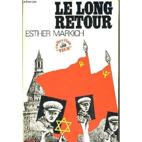 Le Long Retour