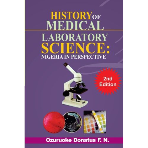 History Of Medical Laboratory Science: Nigeria In Perspective
