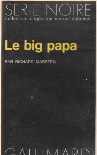 Le Big Papa / Série Noire N°1628