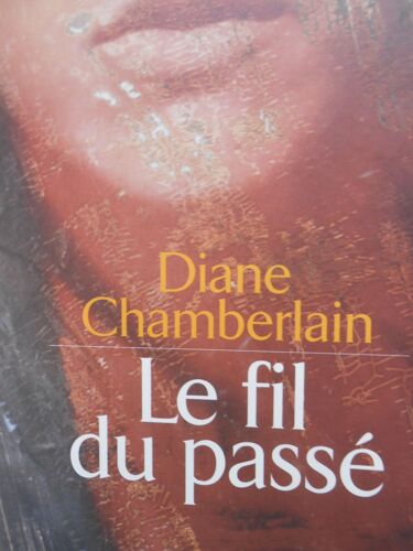 Le Fil Du Passé
