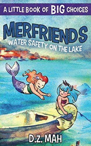 Merfriends Water Safety On The Lake