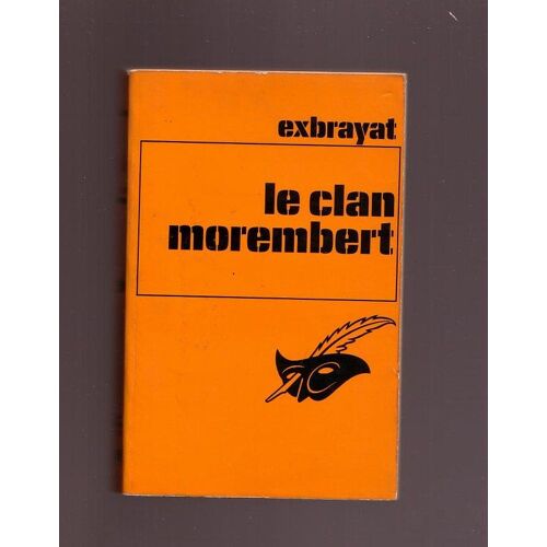 Le Clan Des Morembert