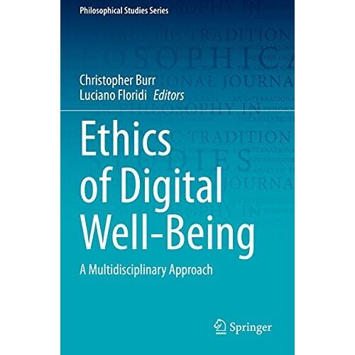 Ethics Of Digital Well-Being
