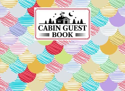 Cabin Guest Book: Premium Mermaid Glitter Scales Cover Cabin Guest Book, Welcome To Our Cabin, 150 Pages - 8.25" X 6" Guest Log Book For Vacation Rental And More ... By Carmen Rapp