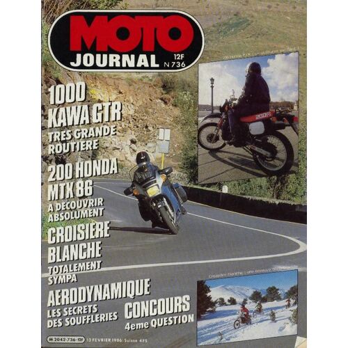 Moto Journal  736 Croisière Blanche 200 Honda Mtx86 A Découvrir Absolument