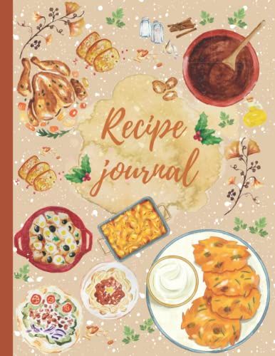 Empty Cookbook Journal: Blank Cookbook, Recipe Books To Write In, Recipe Journal, Blank Recipe Book, 8.5" X 11", 120 Pages, Diy Recipe Book